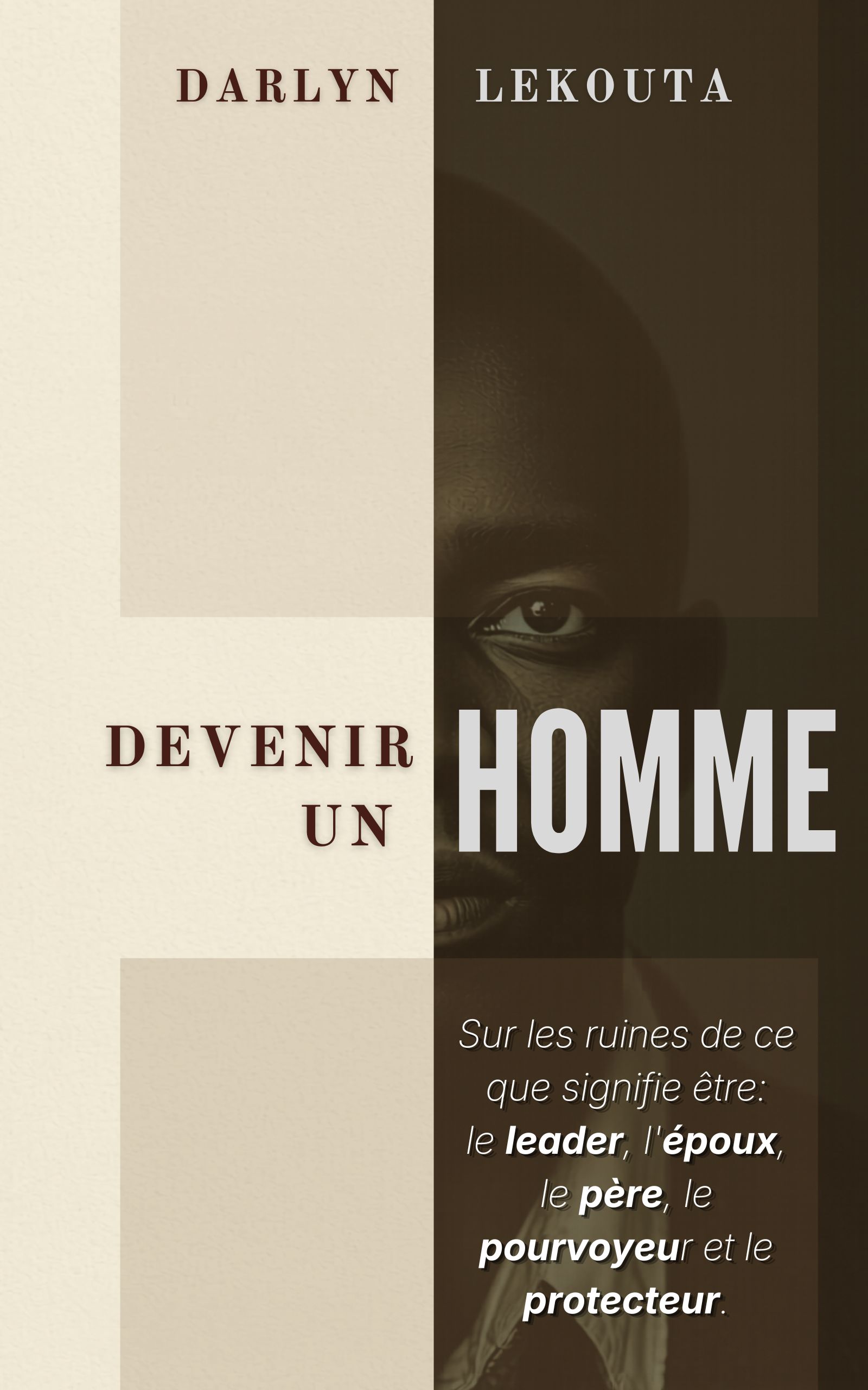 DEVENIR UN HOMME